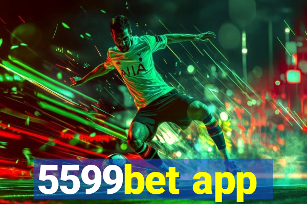 5599bet app